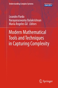 Enlarge image Cover: Modern Mathematical Tools and Techniques in Capturing Complexity - Springer