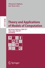 Cover: Theory and Applications of Models of Computation - Springer
