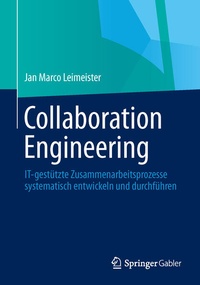 Enlarge image Cover: Collaboration Engineering - Springer Gabler