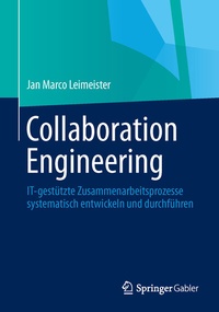 Enlarge image Cover: Collaboration Engineering - Springer Gabler