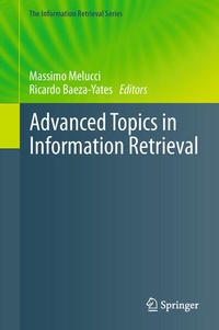 Enlarge image Cover: Advanced Topics in Information Retrieval - Springer