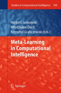 Enlarge image Cover: Meta-Learning in Computational Intelligence - Springer