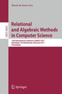 Cover: Relational and Algebraic Methods in Computer Science - Springer