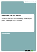 Cover: Evaluation in der Weiterbildung am Beispiel eines Trainings f&uuml;r Taxifahrer - GRIN Verlag