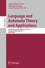 Cover: Language and Automata Theory and Applications - Springer