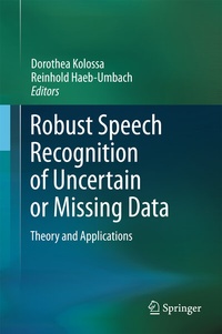 Abbildung von: Robust Speech Recognition of Uncertain or Missing Data - Springer
