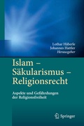 Cover: Islam - S&auml;kularismus - Religionsrecht - Springer