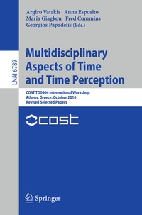 Enlarge image Cover: Multidisciplinary Aspects of Time and Time Perception - Springer