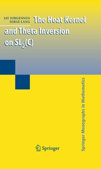 Enlarge image Cover: The Heat Kernel and Theta Inversion on SL2(C) - Springer