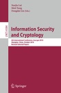Cover: Information Security and Cryptology - Springer