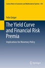 Cover: The Yield Curve and Financial Risk Premia - Springer