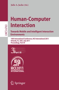 Abbildung von: Human-Computer Interaction: Towards Mobile and Intelligent Interaction Environments - Springer