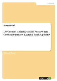 Enlarge image Cover: Do German Capital Markets React When Corporate Insiders Exercise Stock Options? - GRIN Verlag