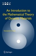 Cover: An Introduction to the Mathematical Theory of Dynamic Materials - Springer