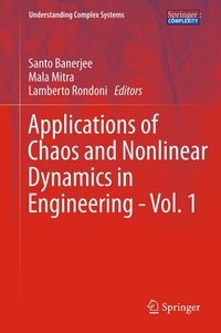 Enlarge image Cover: Applications of Chaos and Nonlinear Dynamics in Engineering - Vol. 1 - Springer