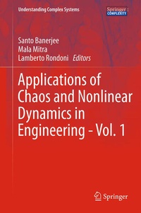 Enlarge image Cover: Applications of Chaos and Nonlinear Dynamics in Engineering - Vol. 1 - Springer