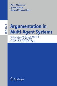 Enlarge image Cover: Argumentation in Multi-Agent Systems - Springer