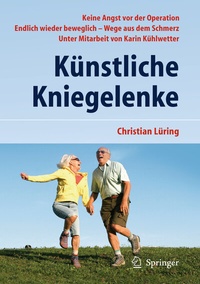 Abbildung von: Künstliche Kniegelenke - Springer