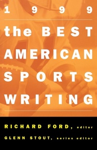 Abbildung von: The Best American Sports Writing - Houghton Mifflin (Trade)