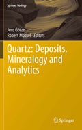 Cover: Quartz: Deposits, Mineralogy and Analytics - Springer