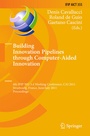 Cover: Building Innovation Pipelines through Computer-Aided Innovation - Springer