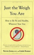 Cover: Just the Weigh You are - Houghton Mifflin (Trade)