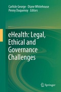 Cover: eHealth: Legal, Ethical and Governance Challenges - Springer