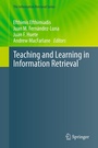 Cover: Teaching and Learning in Information Retrieval - Springer