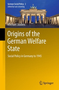 Abbildung von: Origins of the German Welfare State - Springer