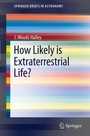 Cover: How Likely is Extraterrestrial Life? - Springer