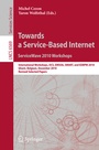 Cover: Towards a Service-Based Internet. ServiceWave 2010 Workshops - Springer