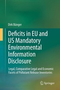 Abbildung von: Deficits in EU and US Mandatory Environmental Information Disclosure - Springer