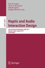 Cover: Haptic and Audio Interaction Design - Springer