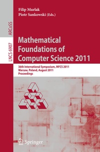 Enlarge image Cover: Mathematical Foundations of Computer Science 2011 - Springer