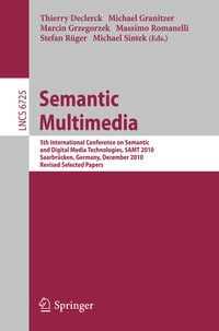 Enlarge image Cover: Semantic Multimedia - Springer