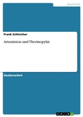 Cover: Artemision und Thermopylai - GRIN Verlag