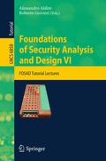 Cover: Foundations of Security Analysis and Design VI - Springer