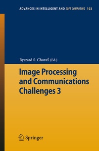Enlarge image Cover: Image Processing & Communications Challenges 3 - Springer