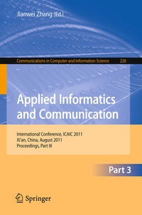 Enlarge image Cover: Applied Informatics and Communication, Part III - Springer