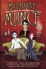 Cover: Milrose Munce and the Den of Professional Help - Doubleday Canada