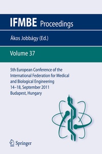 Abbildung von: 5th European Conference of the International Federation for Medical and Biological Engineering 14 - 18 September 2011, Budapest, Hungary - Springer