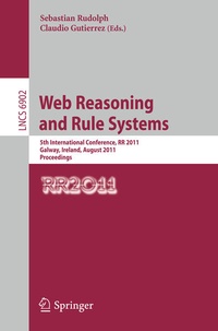 Enlarge image Cover: Web Reasoning and Rule Systems - Springer