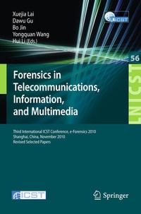 Enlarge image Cover: Forensics in Telecommunications, Information and Multimedia - Springer