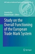 Cover: Study on the Overall Functioning of the European Trade Mark System - Springer