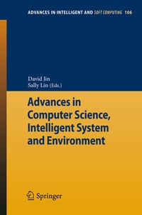 Enlarge image Cover: Advances in Computer Science, Intelligent Systems and Environment - Springer