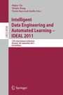 Cover: Intelligent Data Engineering and Automated Learning -- IDEAL 2011 - Springer