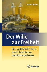 Abbildung von: Der Wille zur Freiheit - Springer Spektrum