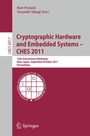 Cover: Cryptographic Hardware and Embedded Systems -- CHES 2011 - Springer