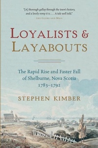 Enlarge image Cover: Loyalists and Layabouts - Anchor Canada