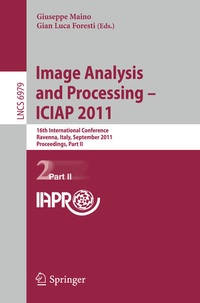 Enlarge image Cover: Image Analysis and Processing -- ICIAP 2011 - Springer